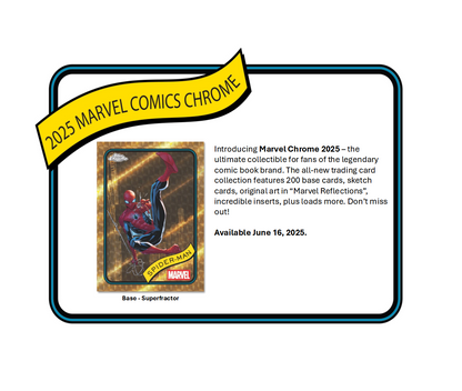 2025 Topps Marvel Chrome Hobby Box